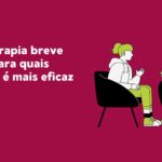 Descubra como a psicoterapia breve focal pode oferecer soluções rápidas e eficazes para ansiedade