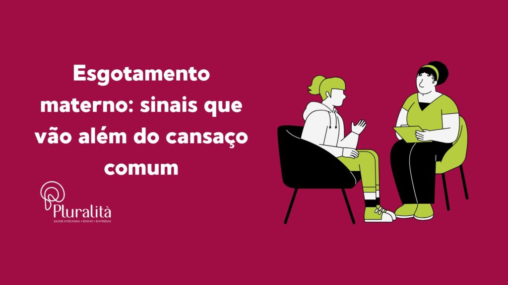 Descubra o que é o esgotamento materno