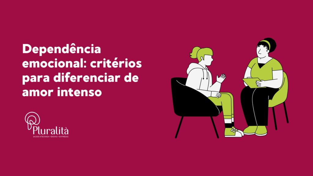 Descubra como diferenciar amor intenso de dependência emocional e construa relacionamentos saudáveis e equilibrados.