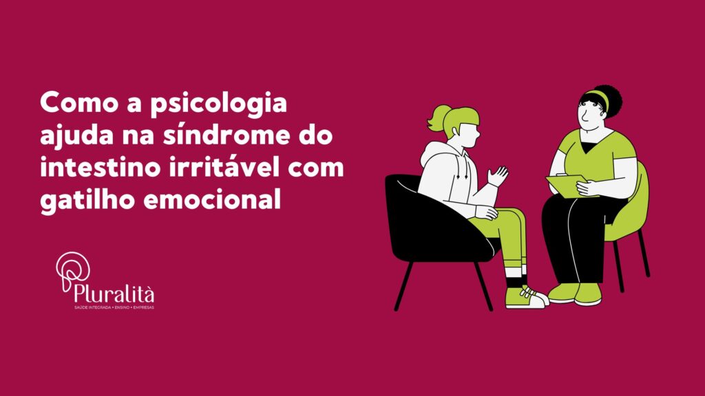 Descubra como a conexão entre emoções e a síndrome do intestino irritável pode impactar sua saúde e como a terapia pode ajudar.