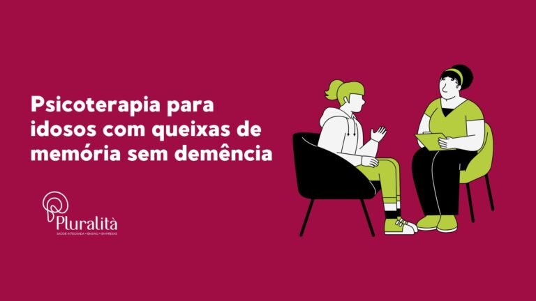 Descubra como a psicoterapia pode ajudar idosos a lidarem com queixas de memória e promover saúde mental e qualidade de vida.