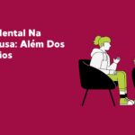 Saúde Mental Na Menopausa: Além Dos Hormônios